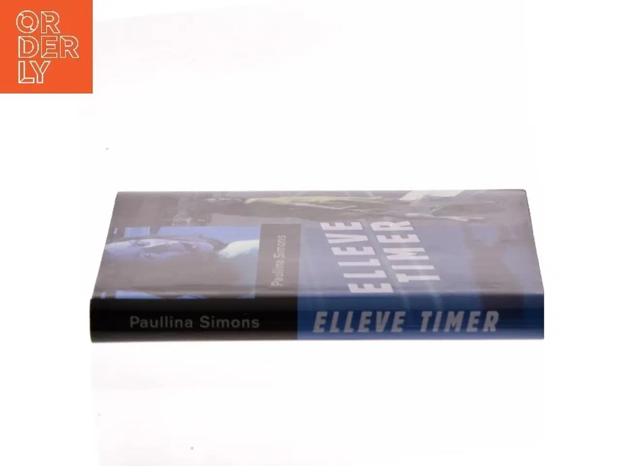 Billede 2 - Elleve Timer af Paullina Simons (Bog)