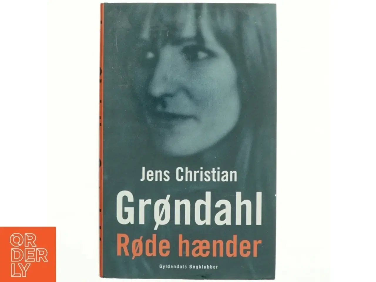Billede 1 - Røde hænder : roman af Jens Christian Grøndahl (Bog)
