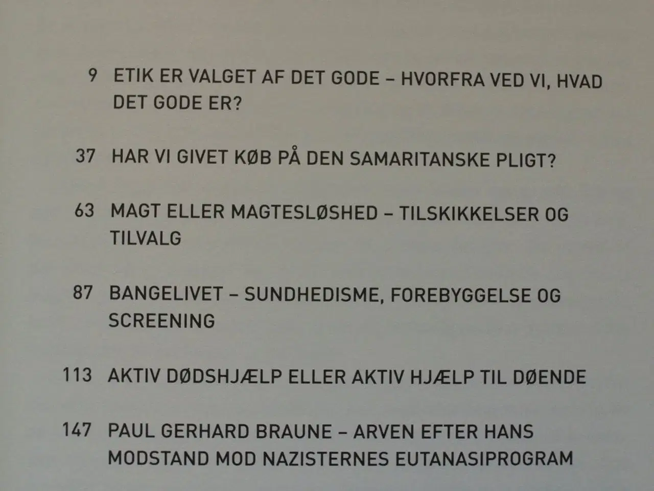 Billede 2 - liv og død i memmeskets hænder - vores etiske udfo
