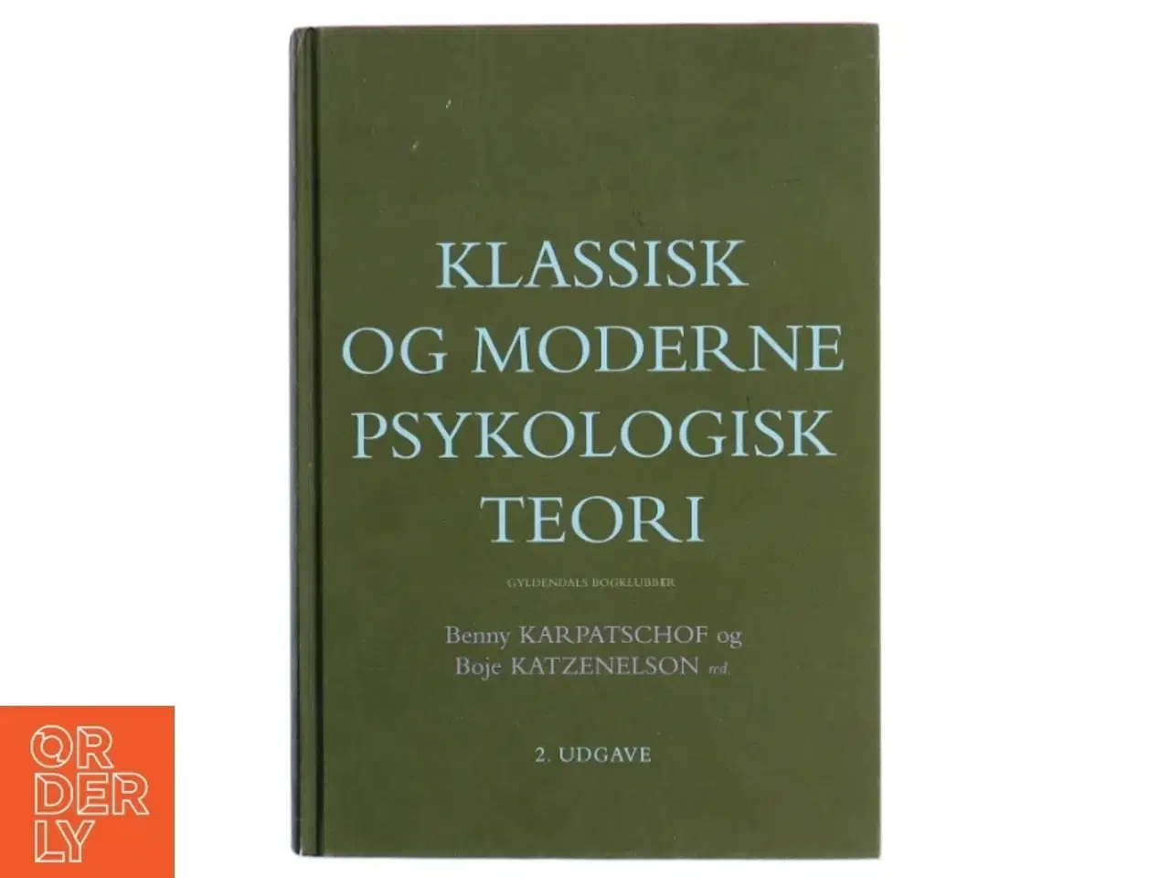 Billede 1 - Klassisk og moderne psykologisk teori (Bog)