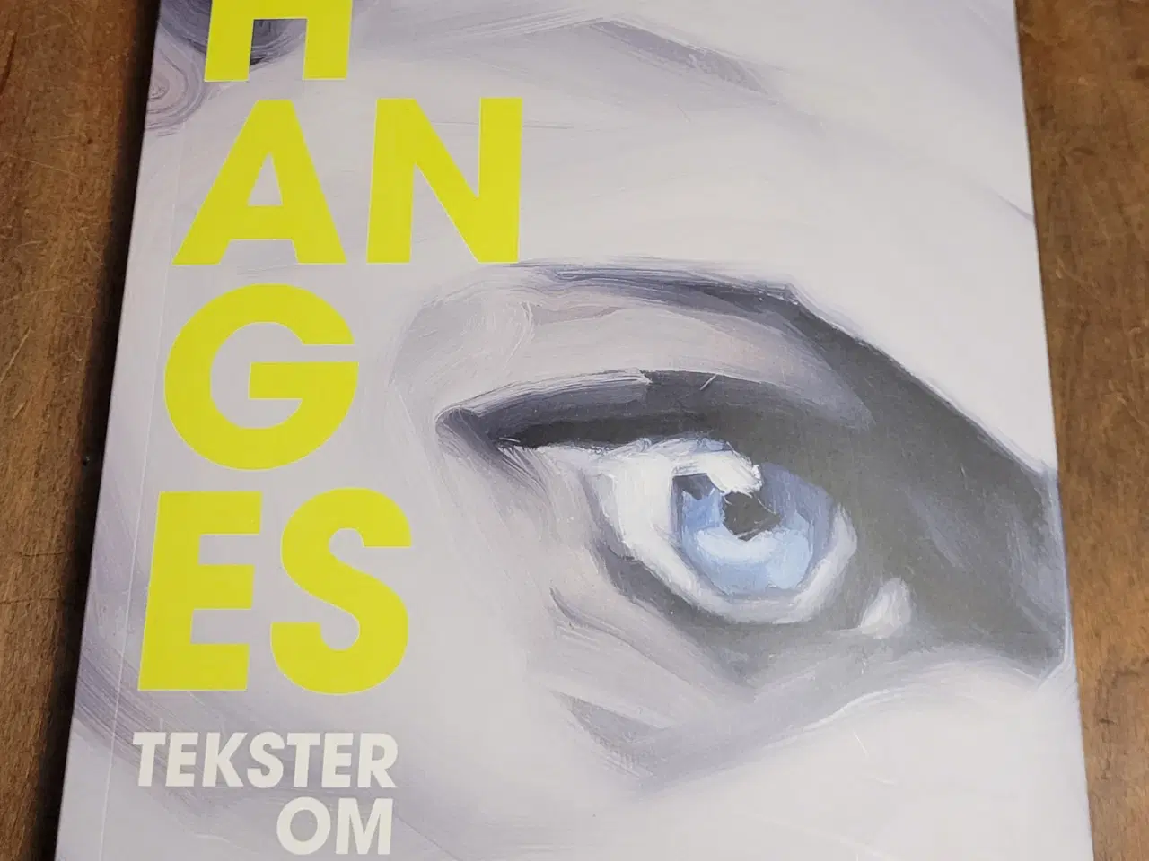 Billede 1 - Changes - Tekster om David Bowie 