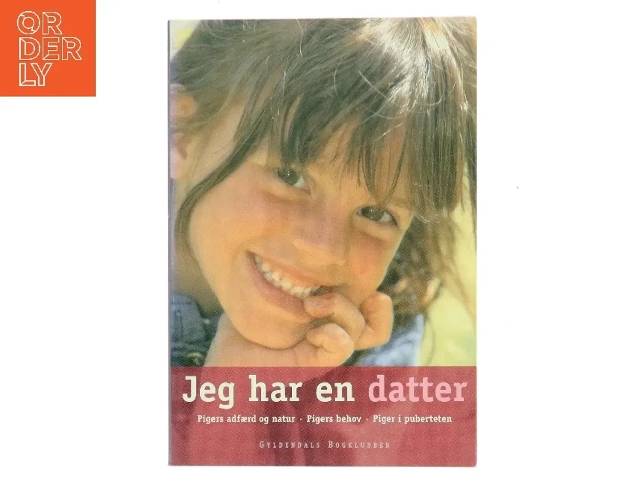 Billede 1 - Jeg har en datter (Bog)