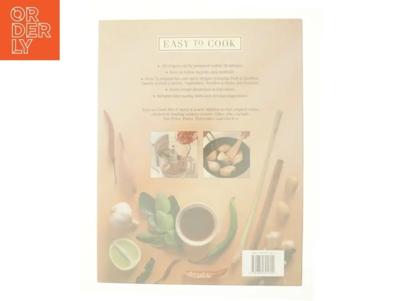 Billede 2 - Easy to Cook Hot and Spicy af Walden, Hilaire (Bog)
