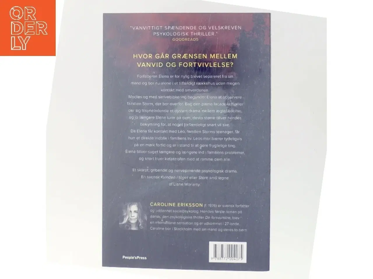 Billede 3 - Hun som våger : spændingsroman af Caroline Eriksson (f. 1976) (Bog)