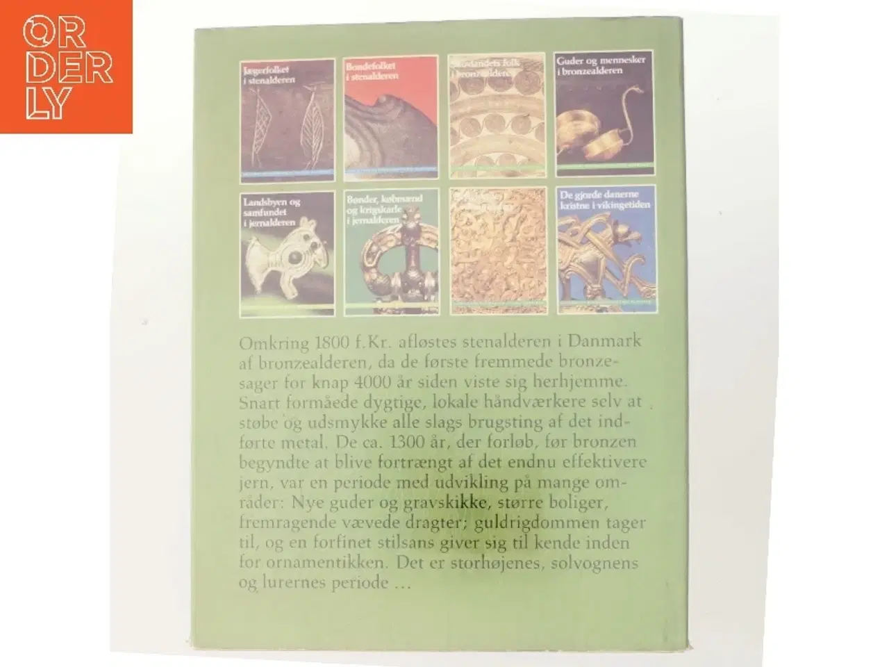 Billede 3 - Skovlandets folk i bronzealderen af <Bogens forfattere< (Bog)