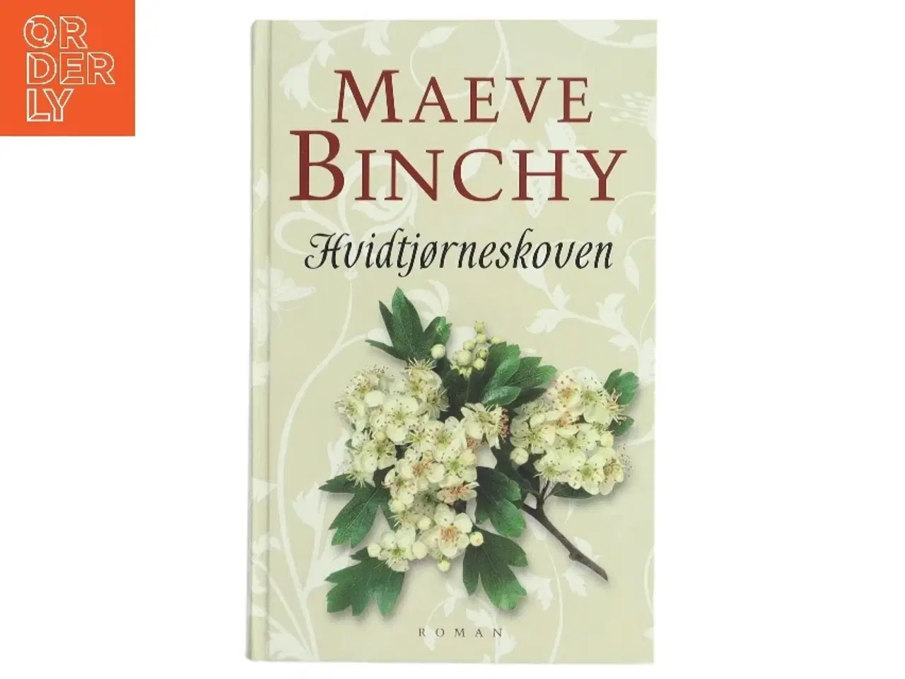 Billede 1 - Hvidtjørneskoven af Maeve Binchy (Bog)