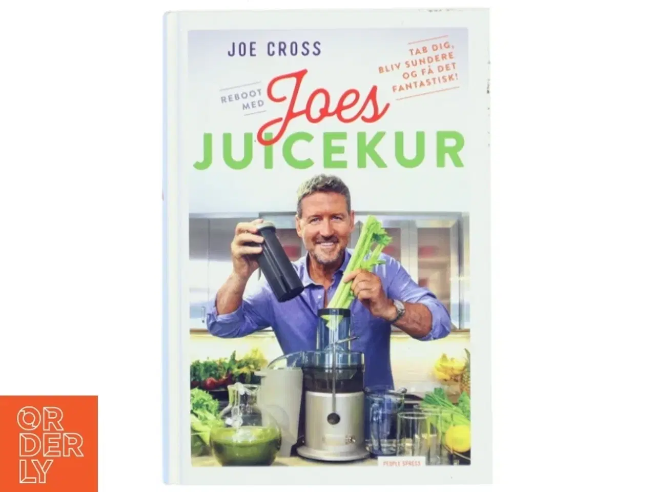 Billede 1 - Reboot med Joes juicekur : tab dig, bliv sundere og få det fantastisk! af Joe Cross (Bog)