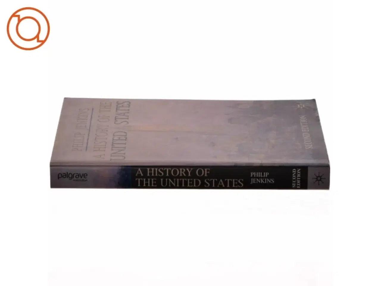 Billede 2 - A history of the United States af Philip Jenkins (Bog)