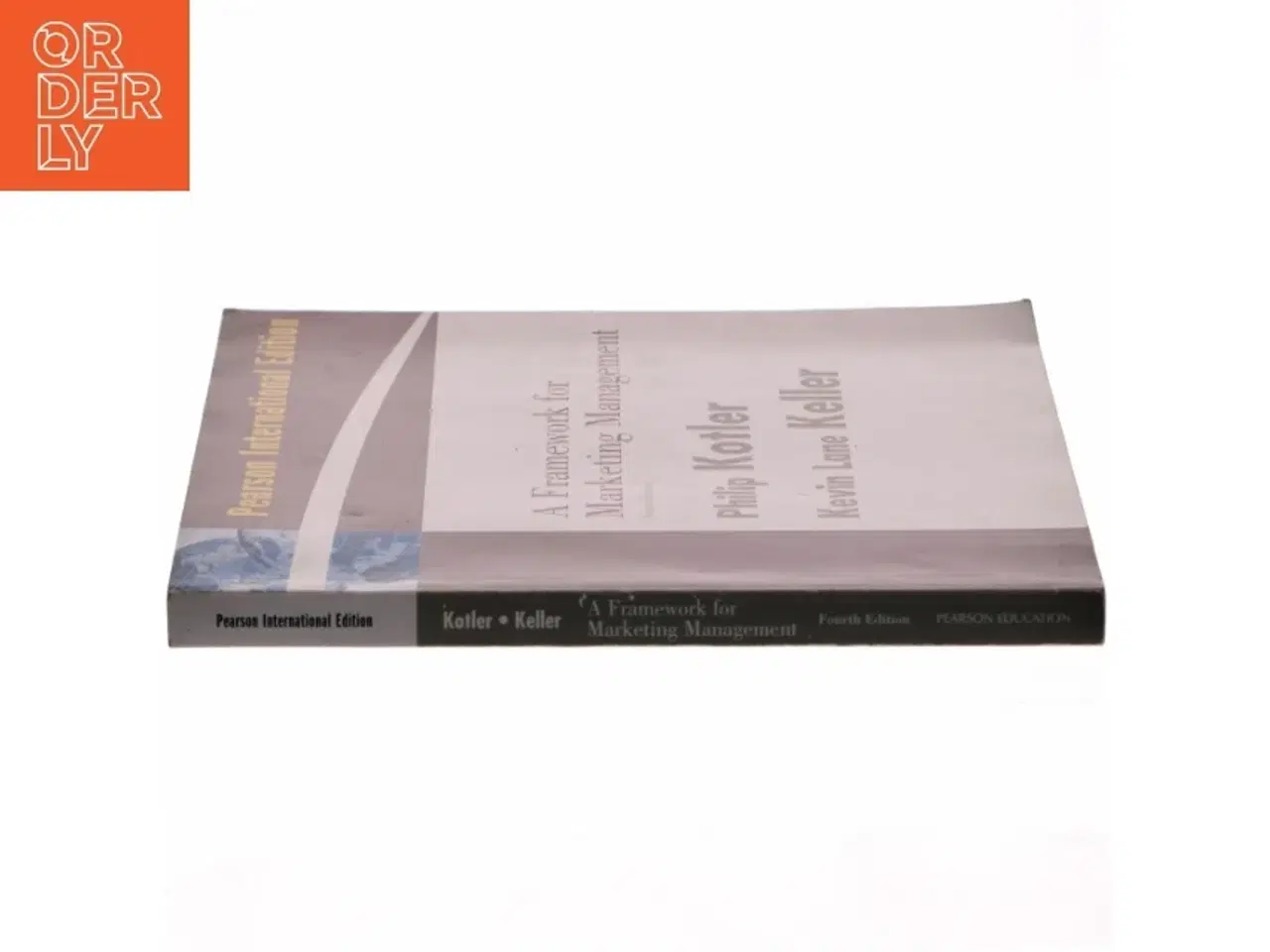 Billede 2 - A framework for marketing management af Philip Kotler og Kevin Lane Keller (Bog)