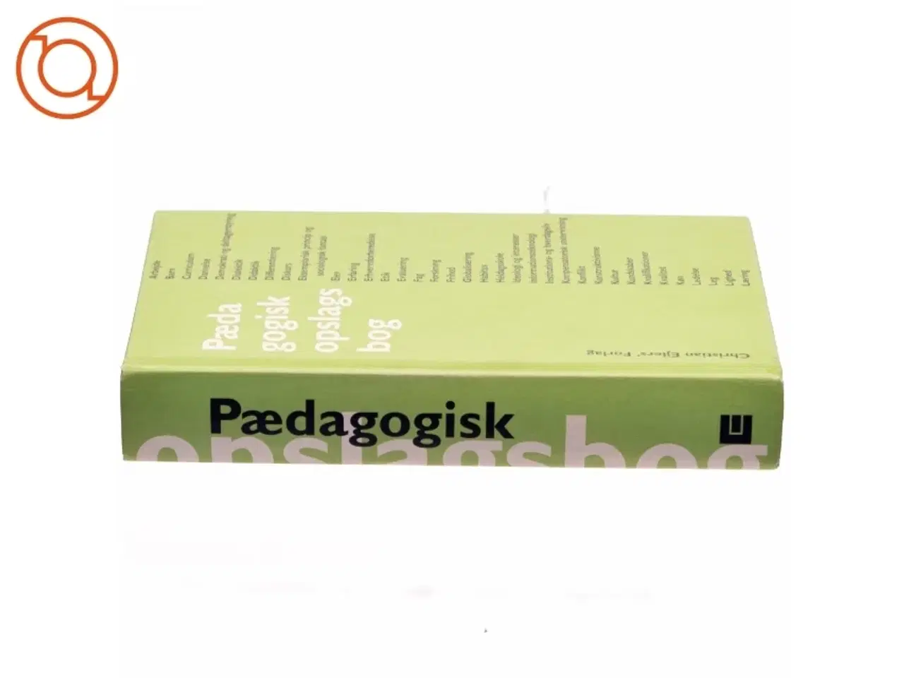 Billede 2 - Pædagogisk opslagsbog : alfabetisk ordnet (Bog)