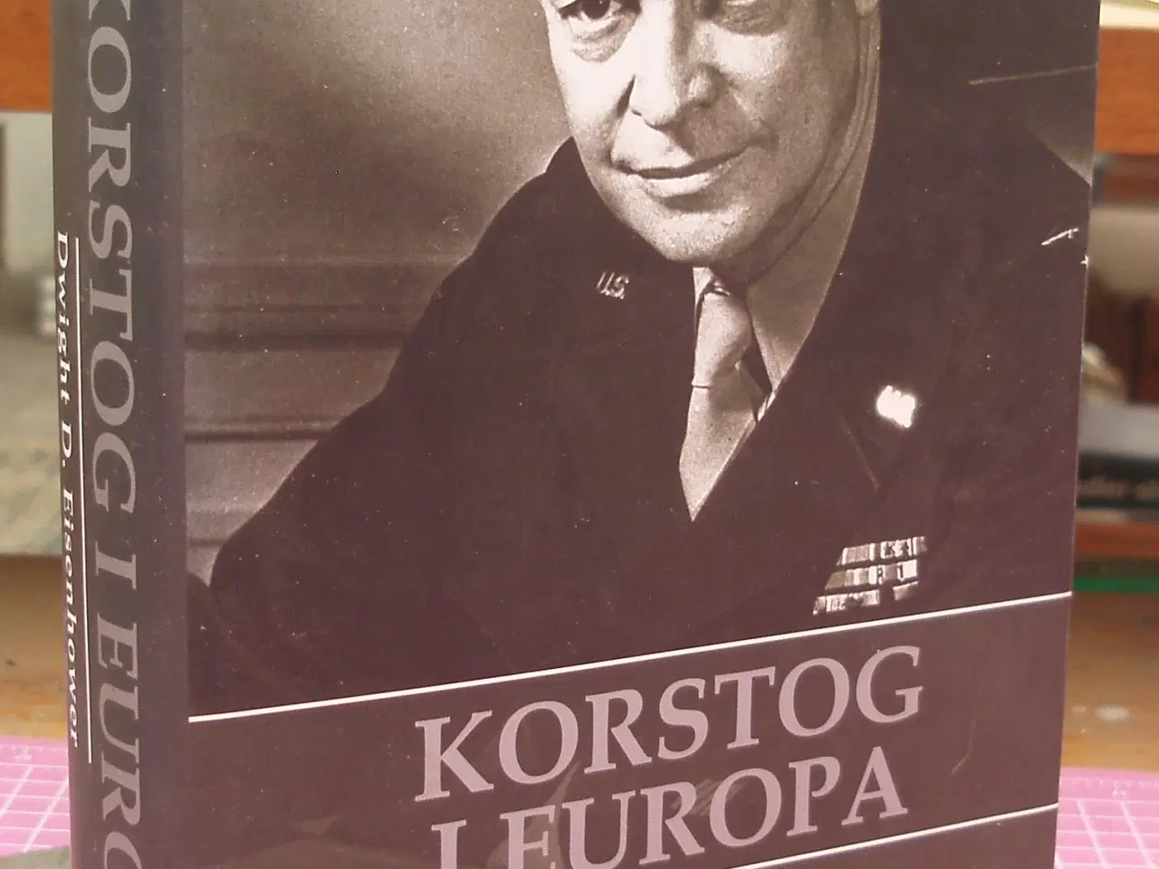 Billede 1 - Korstog i Europa - Dwight D. Eisenhower