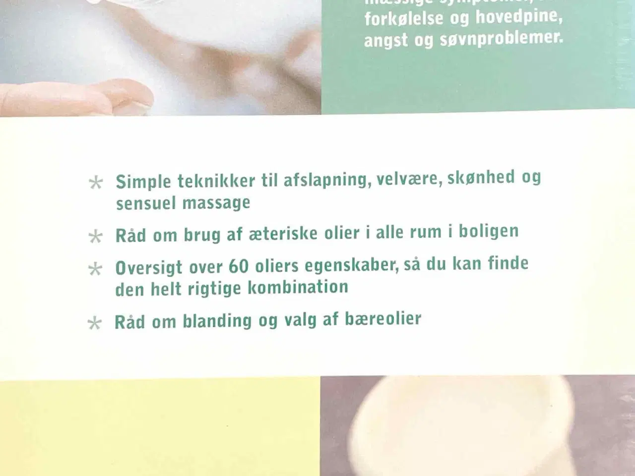 Billede 2 - Aromaterapi Æteriske olier til stimulering af krop