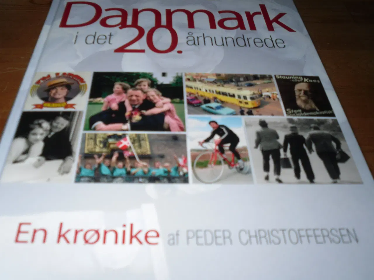 Billede 1 - DANMARK i det 20. århundrede.