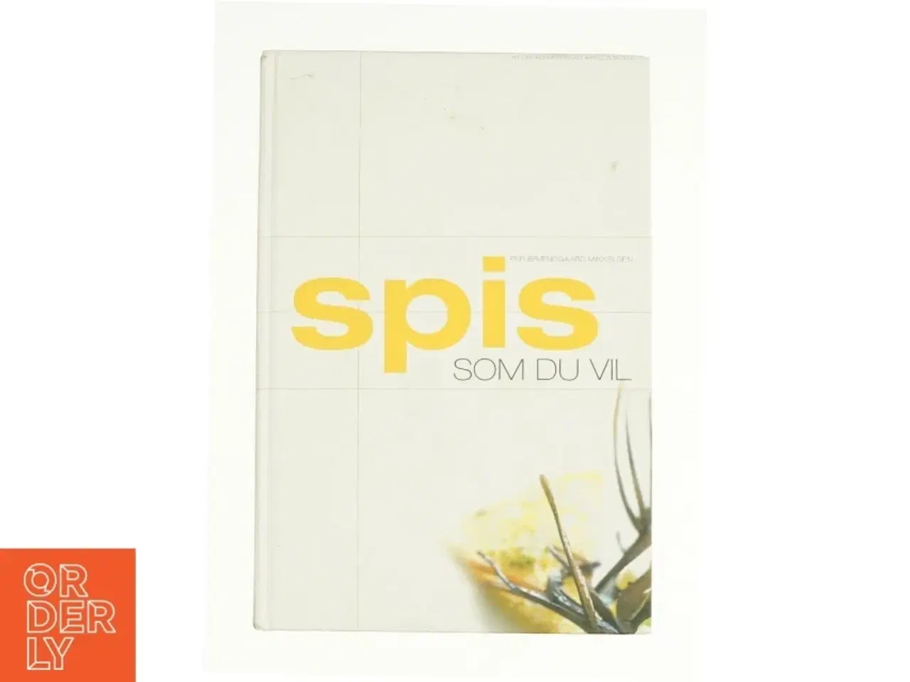 Billede 1 - Spis som du vil fra Bog