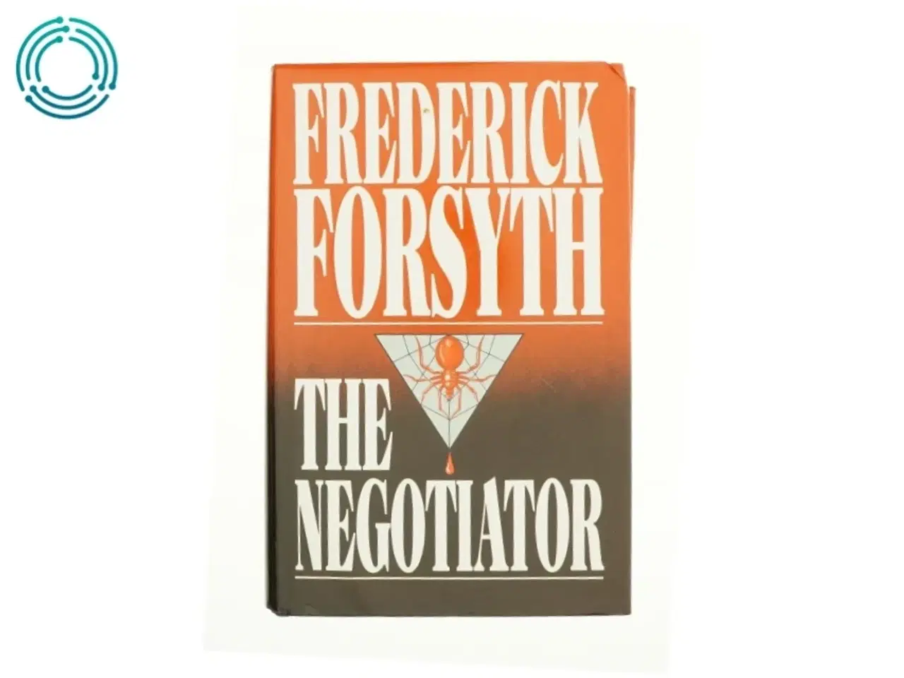Billede 1 - The Negotiator by Frederick Forsyth af FORSYTH, Frederick (Bog)