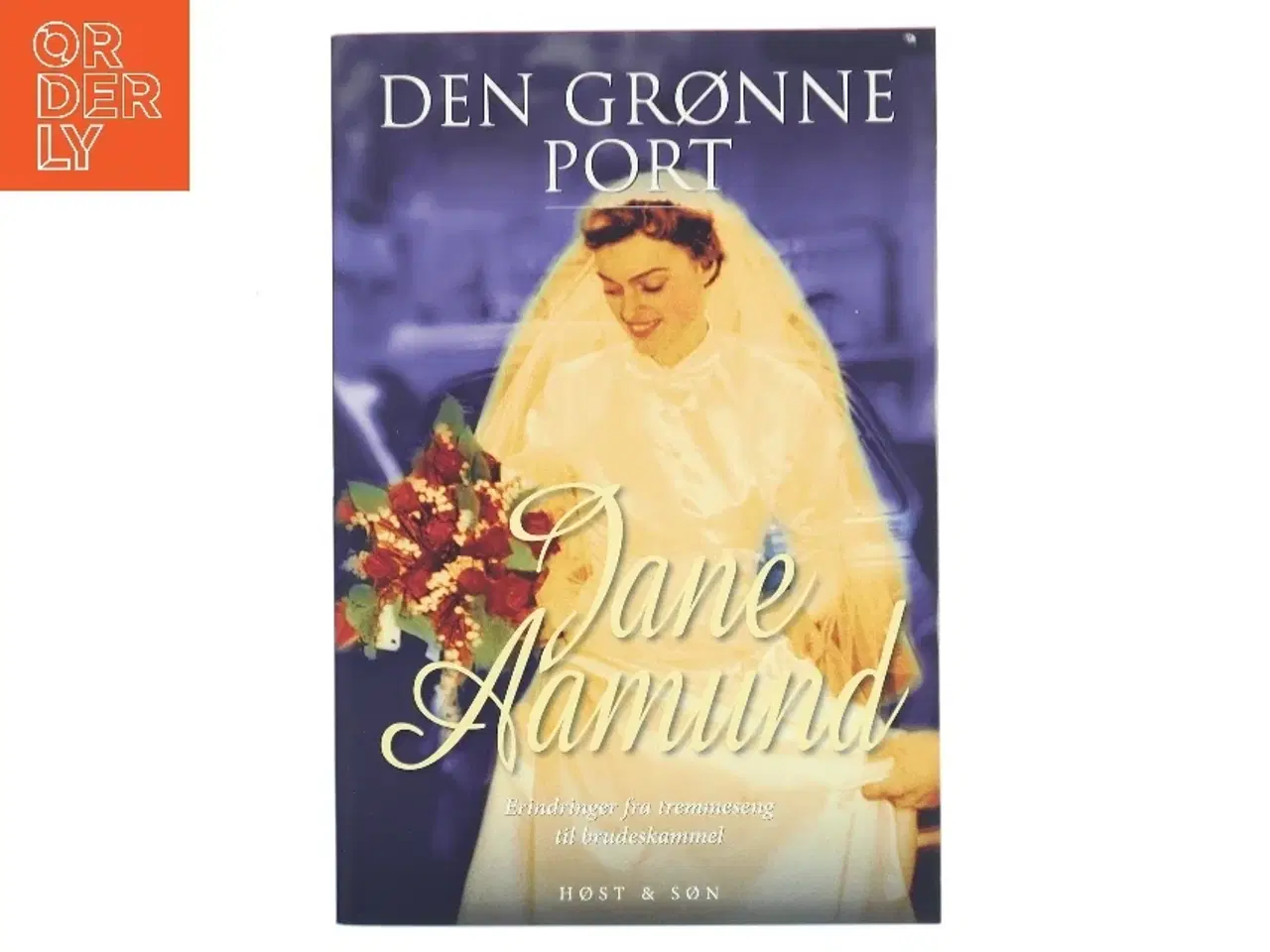 Billede 1 - Den grønne port af Jane Aamund (Bog)