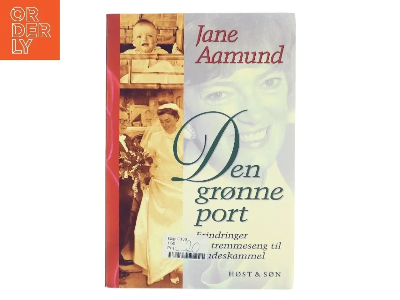 Billede 1 - Den grønne port af Jane Aamund (Bog)