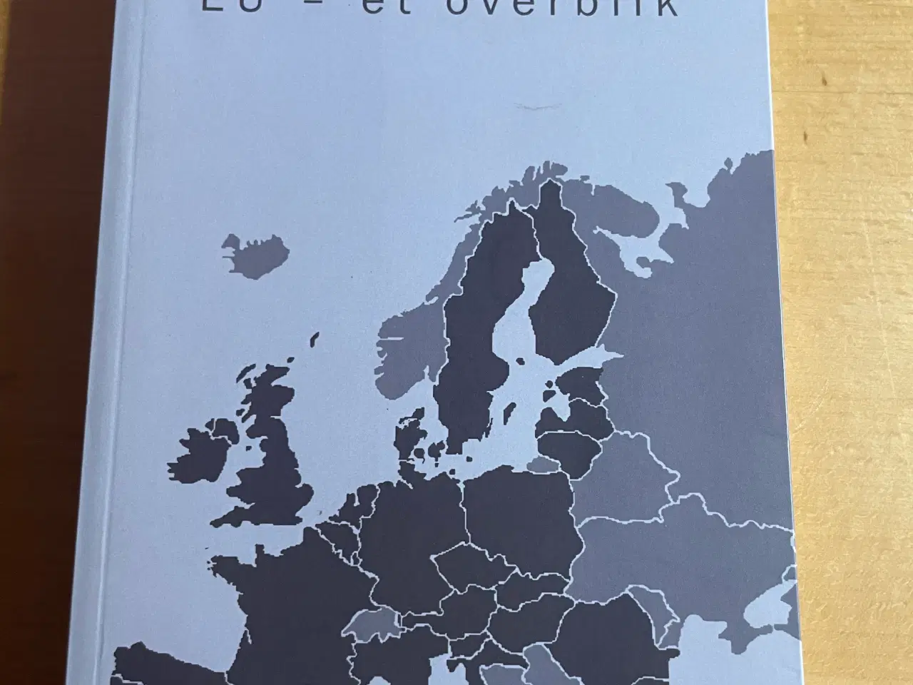 Billede 1 - EU - et overblik, Hjarn Zernichow Borberg