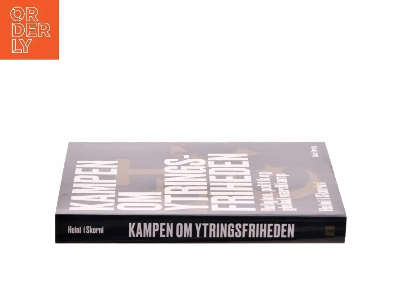Billede 2 - Kampen om ytringsfriheden : religion, politik og global værdikamp af Heini í Skorini (Bog)