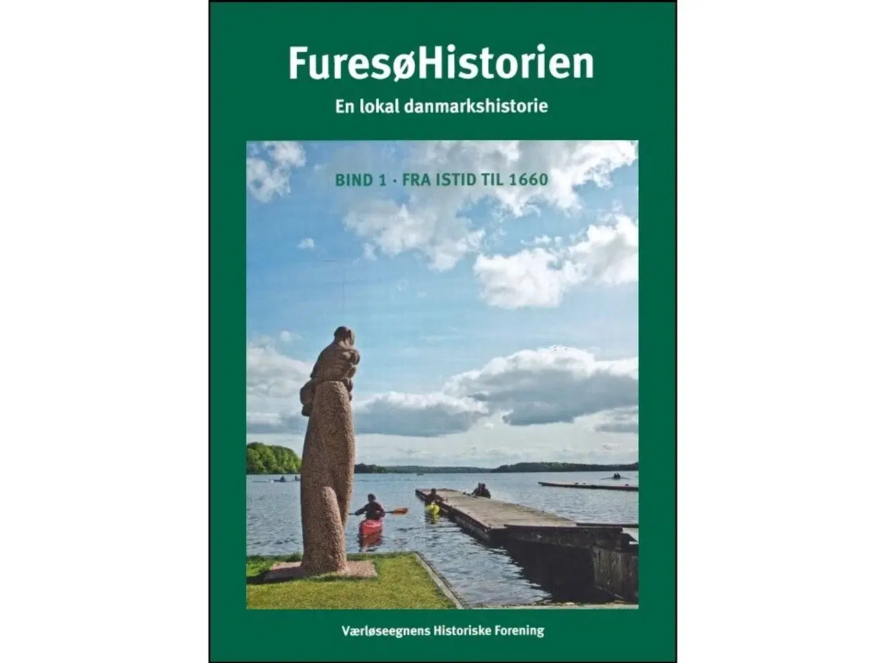 Billede 2 - FuresøHistorien - En lokal danmarkshistorie