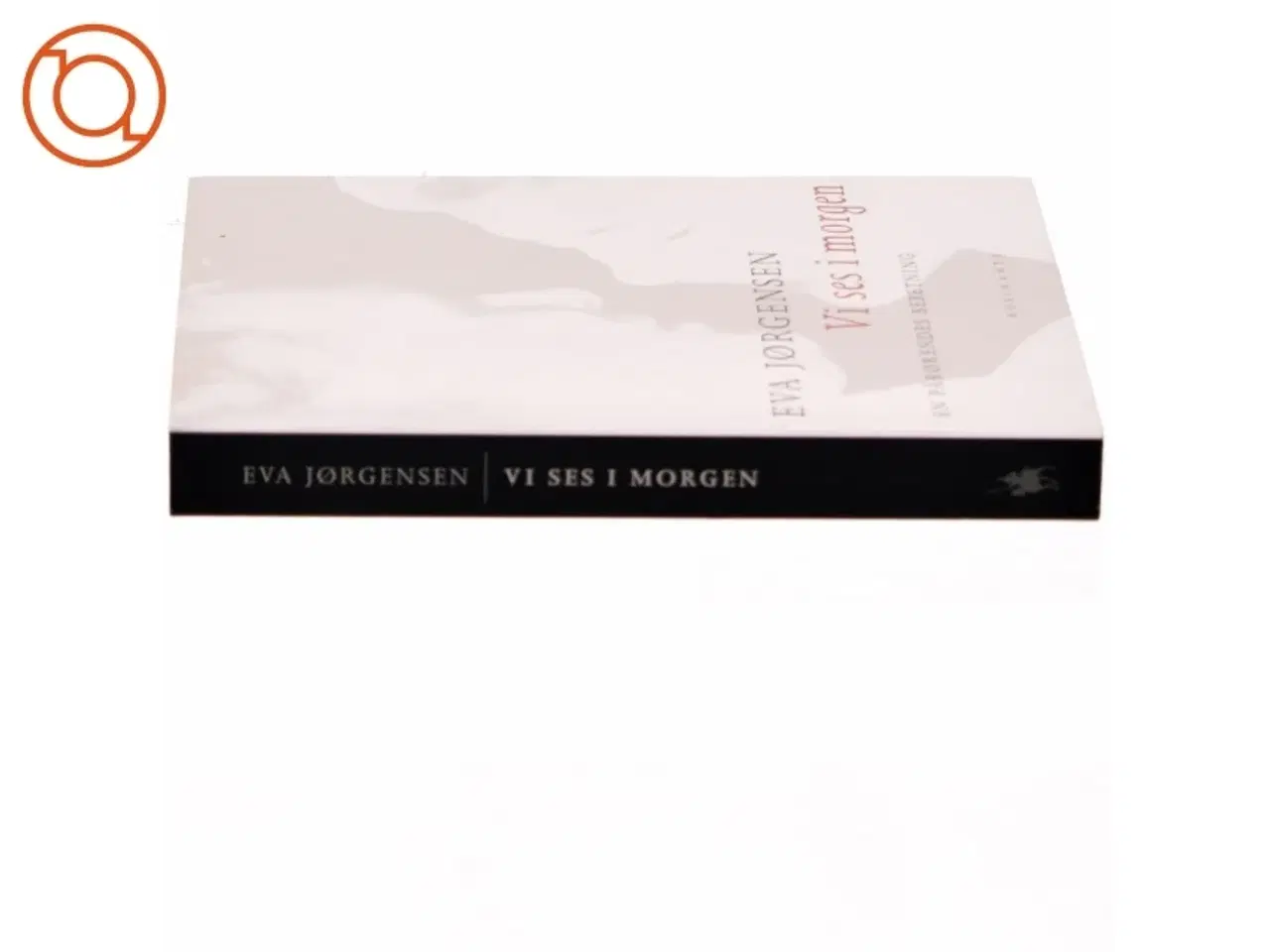 Billede 2 - Eva Jørgensen, vi ses i morgen