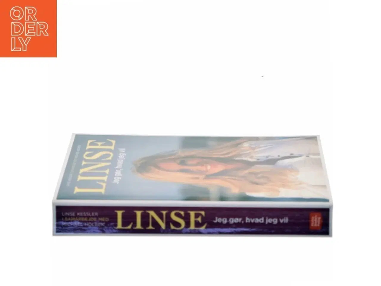 Billede 2 - Linse - jeg gør, hvad jeg vil af Linse Kessler (Bog)