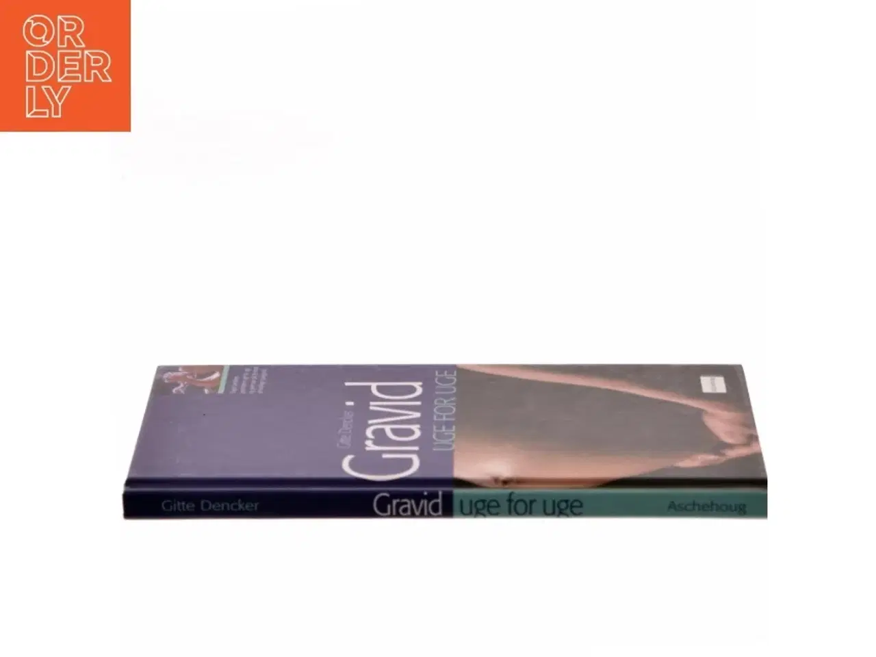 Billede 2 - Gravid - uge for uge af Gitte Dencker (Bog)