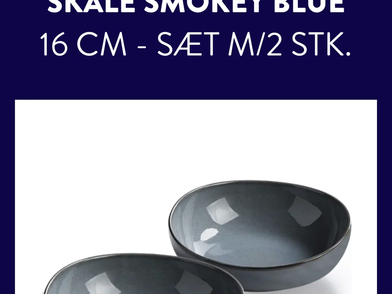 Billede 8 - 2 KELTUM stentøj skåle i farven “smokey blue”