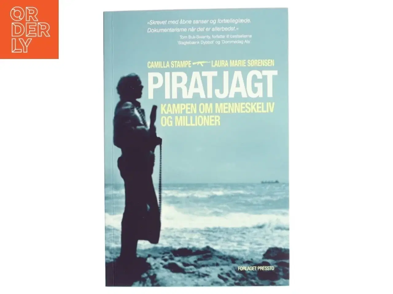 Billede 1 - &#39;Piratjagt - Kampen om menneskeliv og millioner&#39; (bog) fra Forlaget Pressto