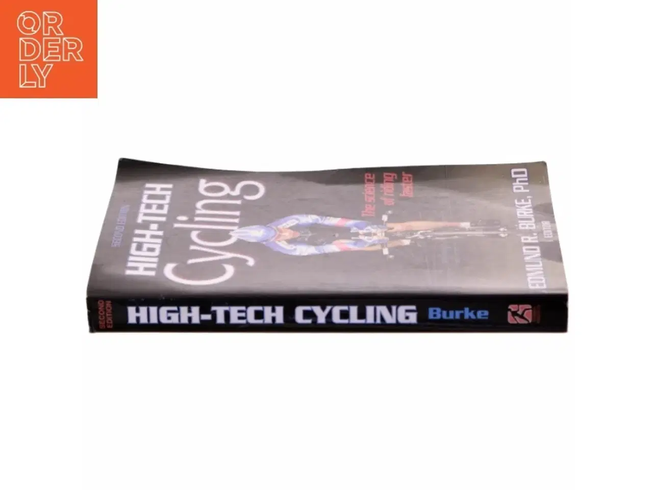 Billede 2 - High-tech cycling. 2. ed. af Edmund R. Burke (Bog)