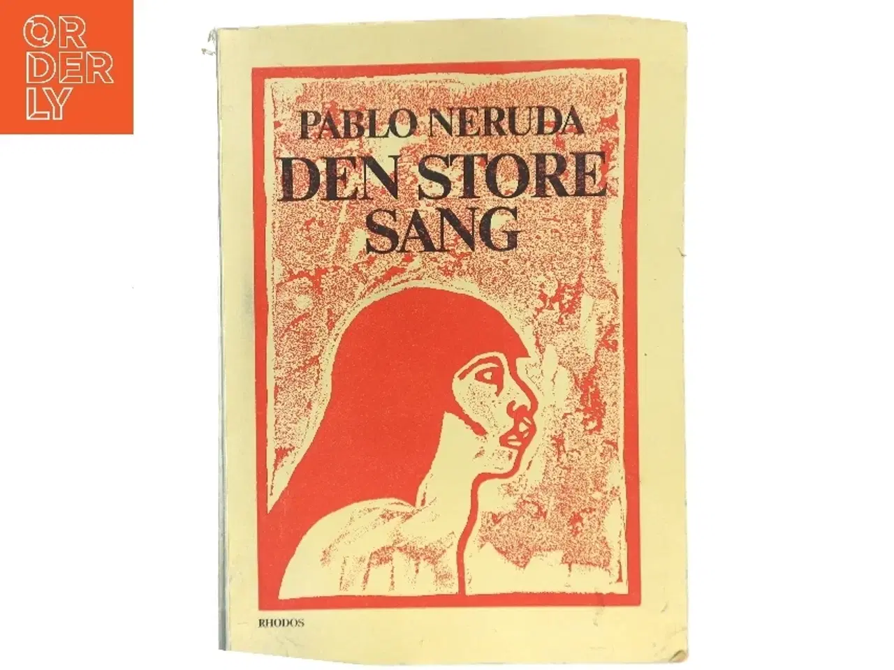 Billede 1 - Den Store Sang af Pablo Neruda (Bog)