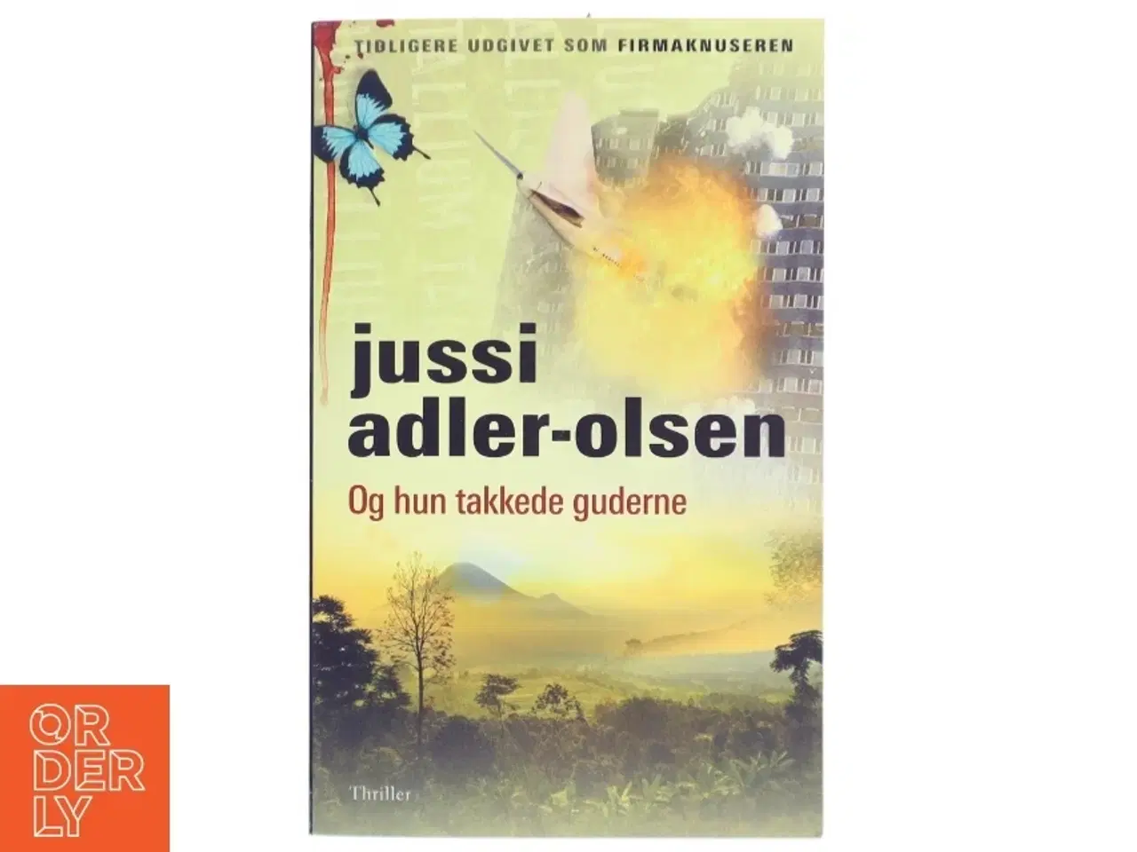 Billede 1 - Og hun takkede guderne af Jussi Adler-Olsen (Bog)