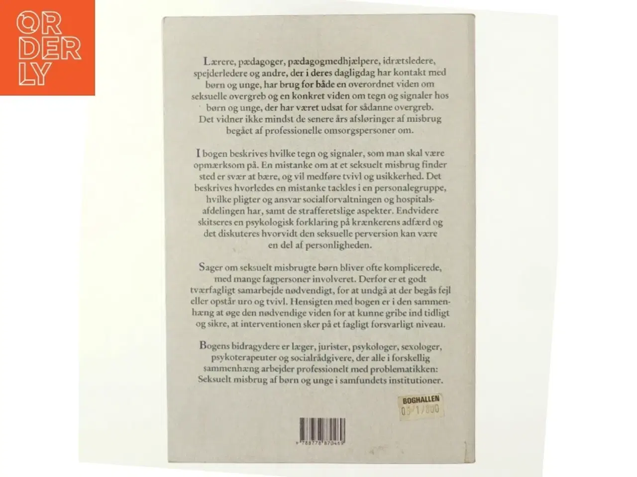 Billede 3 - Pædofili : om seksuelt misbrug af børn og unge i samfundets institutioner : en antologi af Jan Andreasen (f. 1962-03-05) (Bog)
