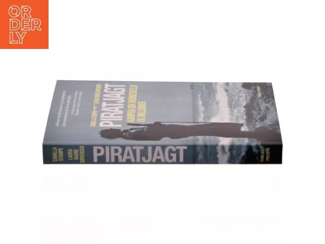 Billede 2 - &#39;Piratjagt - Kampen om menneskeliv og millioner&#39; (bog) fra Forlaget Pressto