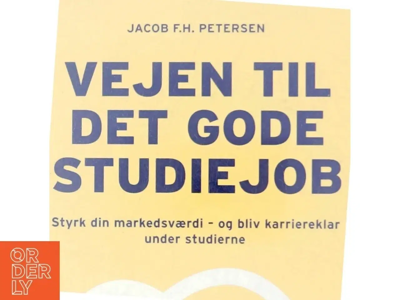 Billede 6 - Vejen til det gode studiejob af Jacob Flemming Hounsgaard Petersen (Bog)