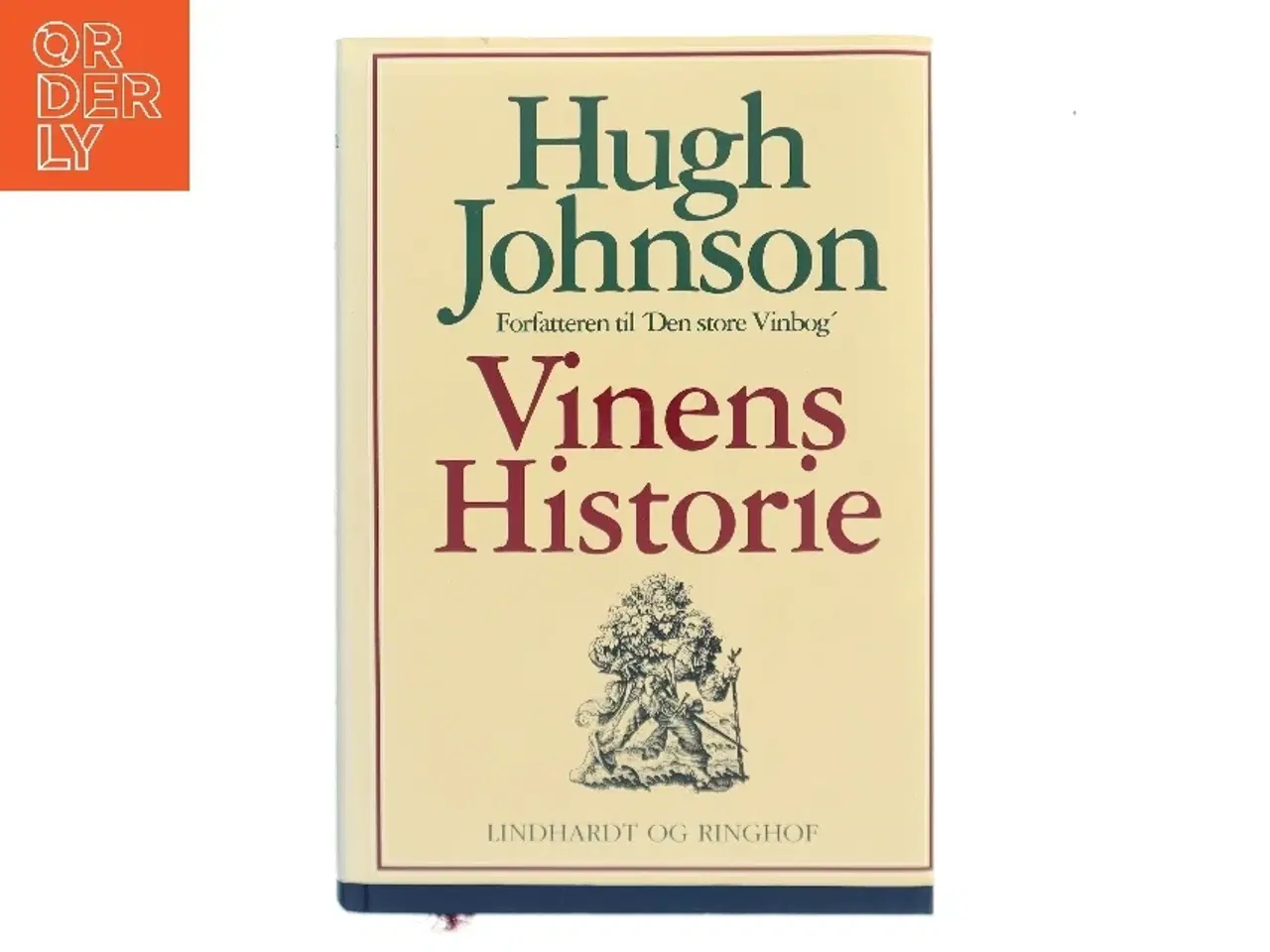 Billede 1 - Vinens Historie af Hugh Johnson (Bog)