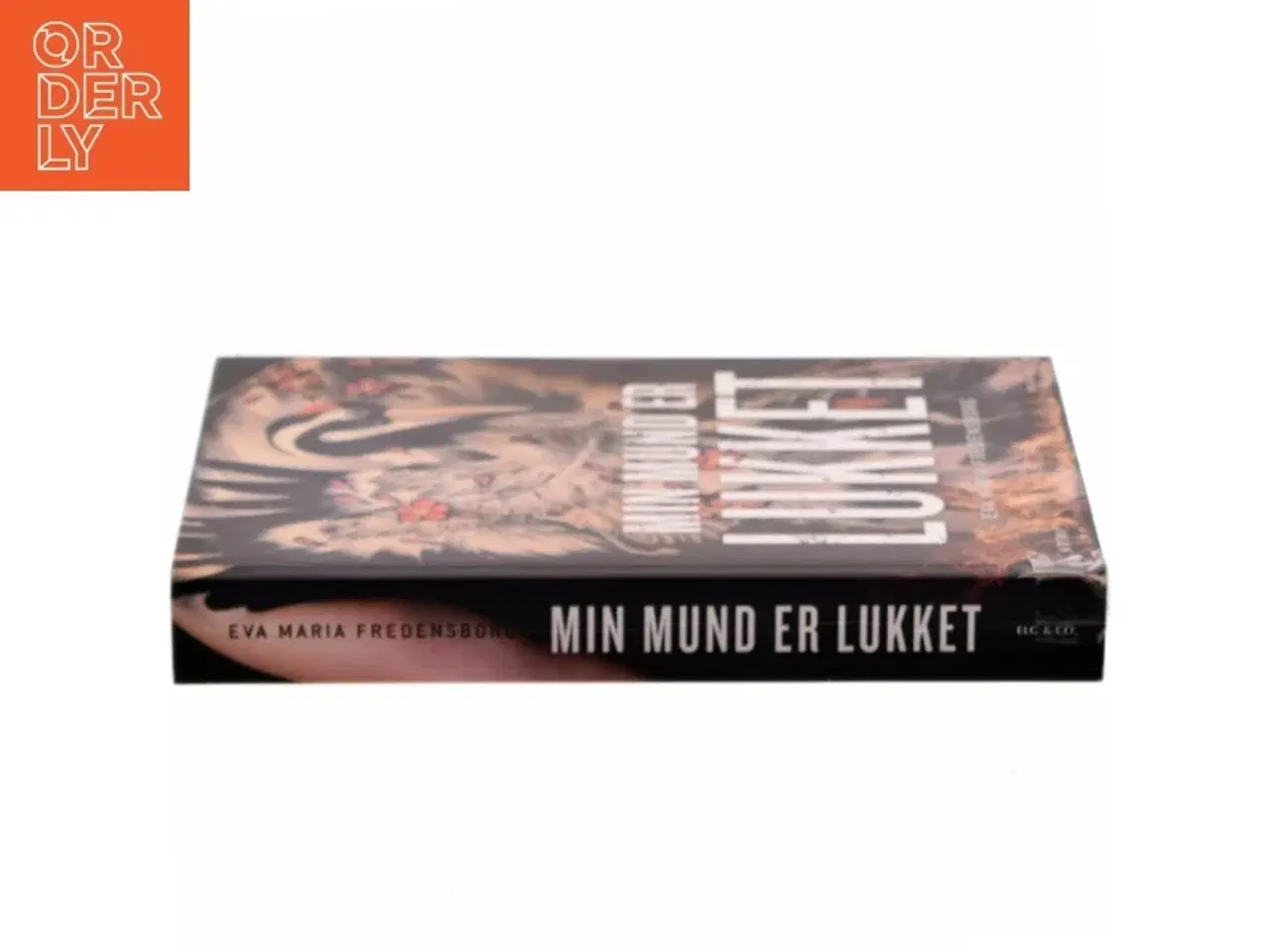 Billede 2 - Min mund er lukket : kriminalroman af Eva Maria Fredensborg (Bog)