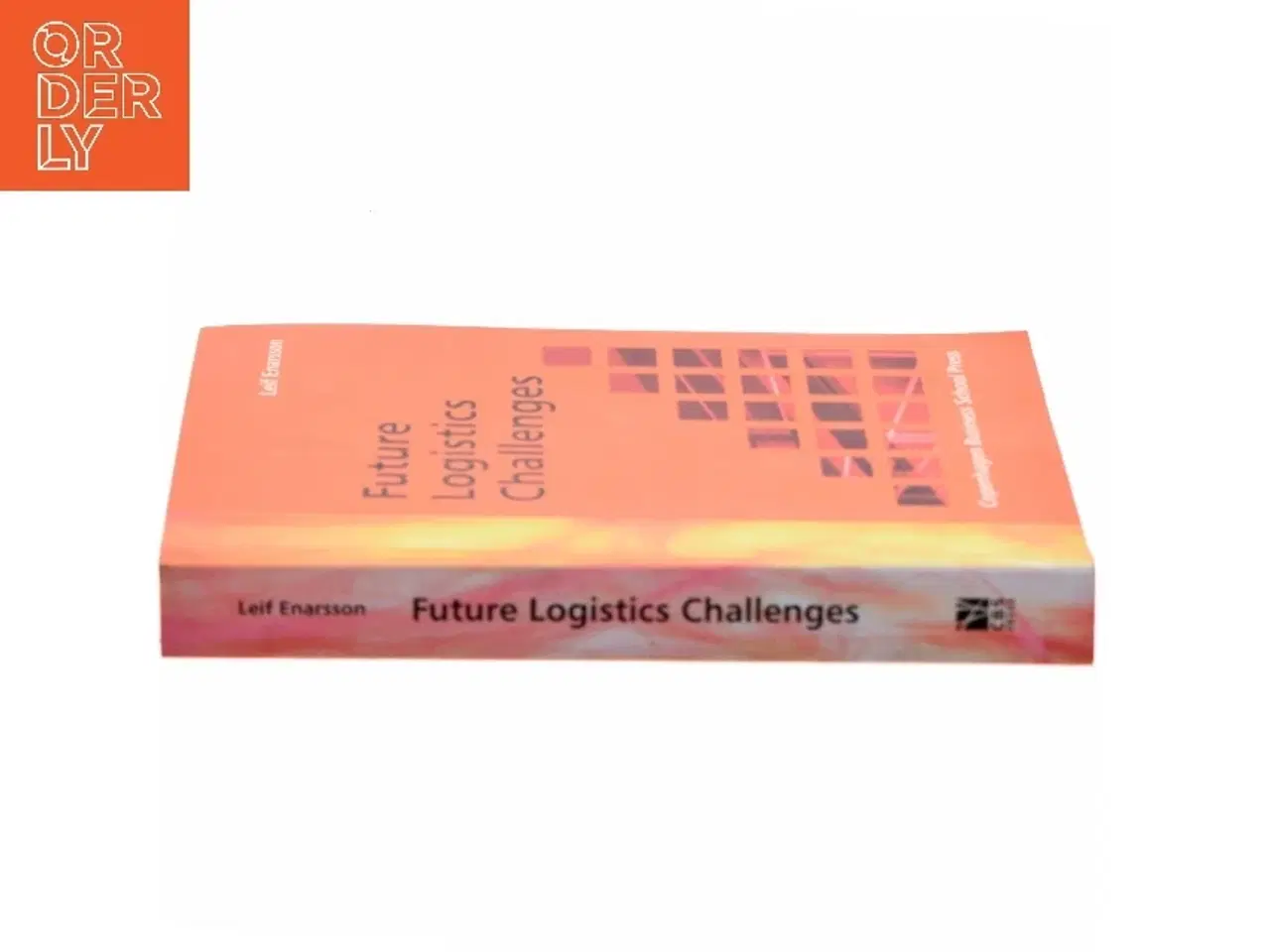 Billede 2 - Future logistics challenges af Leif Enarsson (Bog)
