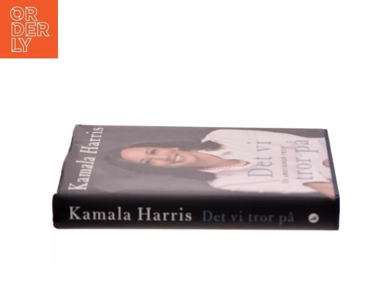 Billede 2 - Det vi tror på : en amerikansk rejse af Kamala Harris (Bog)