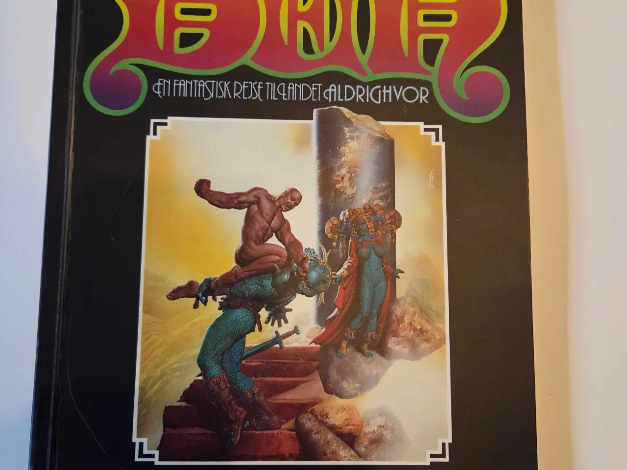 Billede 1 - En fantastisk rejse til landet aldrighvor. 
