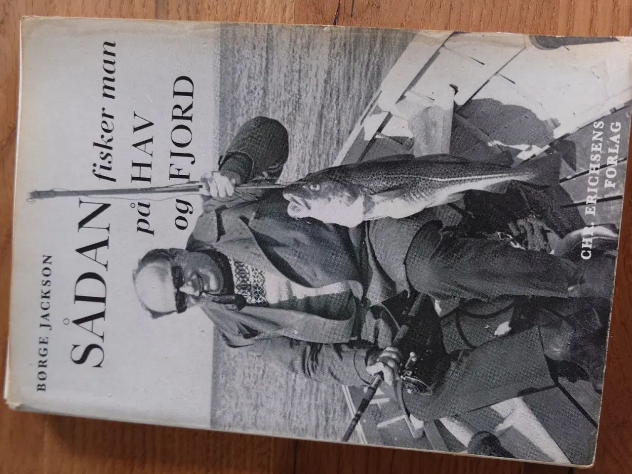 Billede 1 - SÅDAN fisker man på HAV og FJORD – Børge Jackson