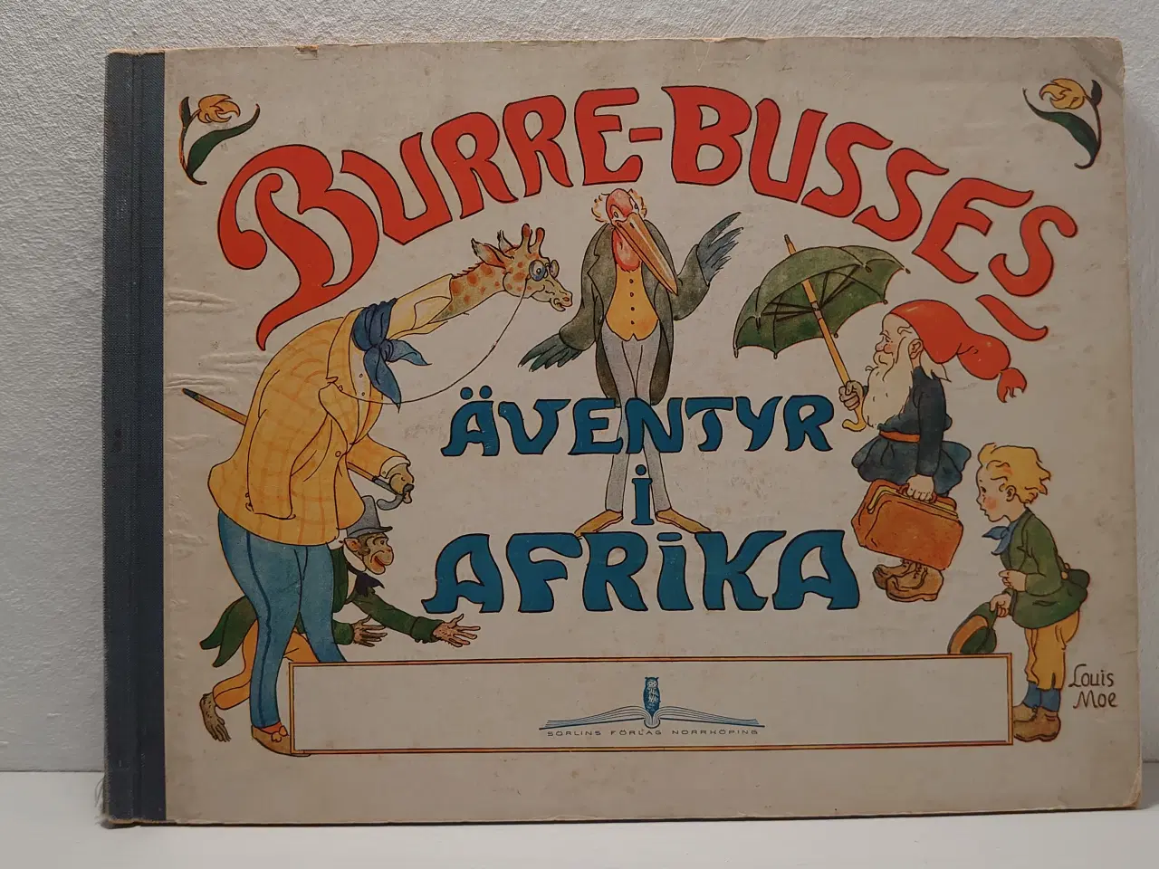Billede 1 - Louis Moe:Burre-Busses Äventyr i Afrika. Sv. 1942