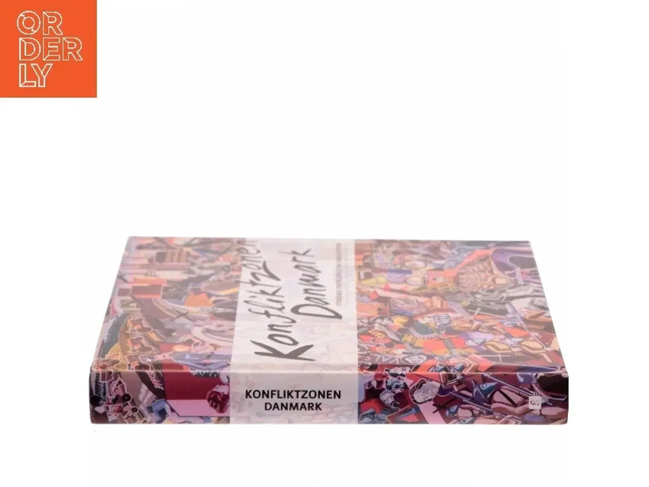 Billede 2 - Konfliktzonen Danmark : stridende fortællinger om nyere dansk historie (Bog)