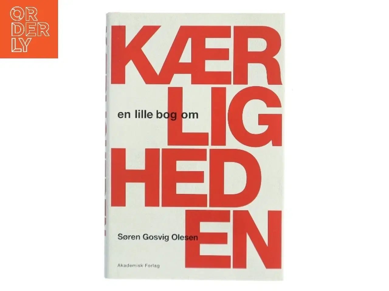 Billede 1 - En lille bog om kærligheden af Søren Gosvig Olesen (Bog)