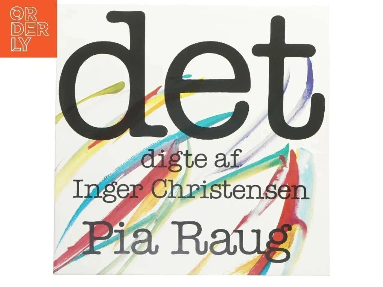 Billede 1 - Det, digte af Inger Christensen og Pia Raug LP