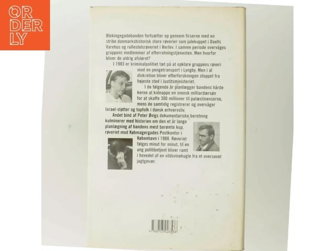 Billede 3 - Blekingegadebanden. Bind 2, Den hårde kerne af Peter Øvig Knudsen (Bog)