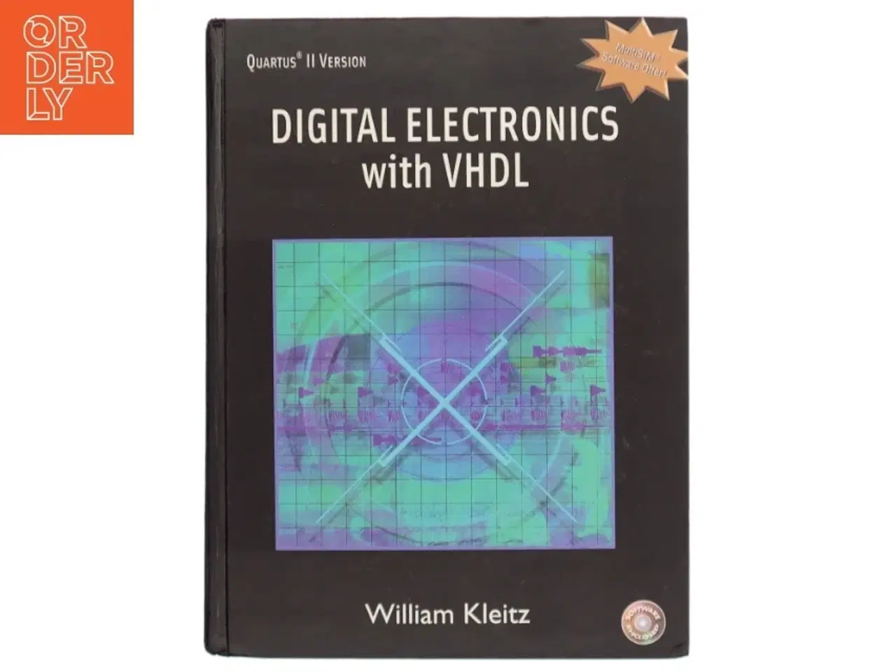 Billede 1 - Digital electronics with VHDL, Quartus II version af William Kleitz (Bog)