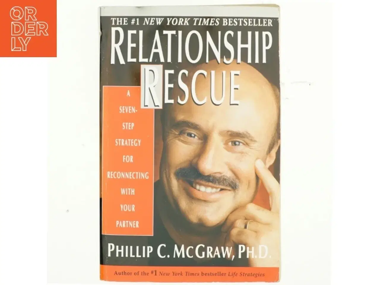Billede 1 - Relationship Rescue af ph.d. Mcgraw, Phillip C. (Bog)