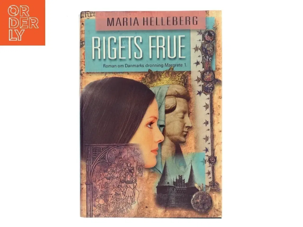 Billede 1 - Rigets Frue af Maria Helleberg (Bog)