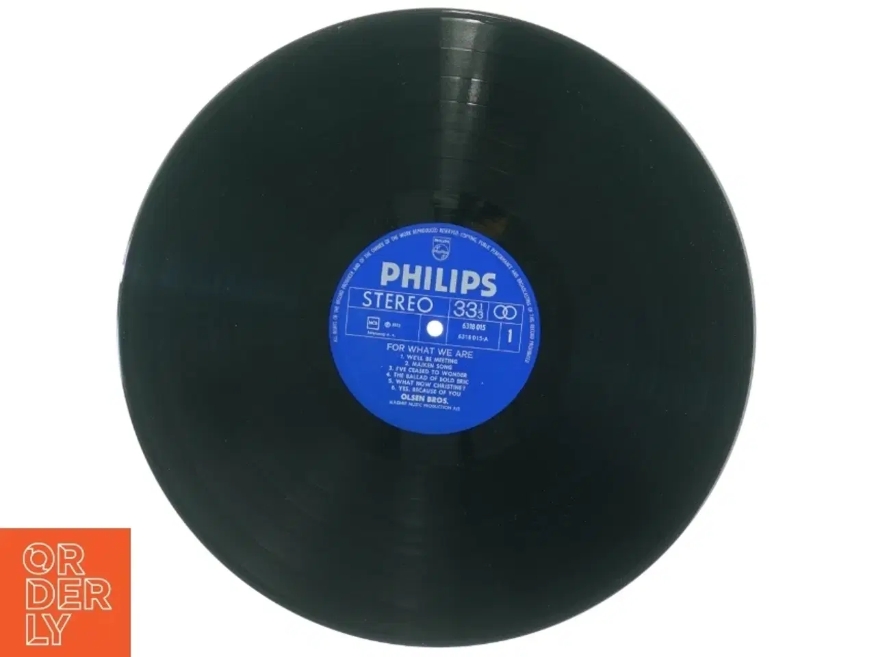 Billede 4 - Olsen Bros - For What We Are LP fra Philips (str. 31 x 31 cm)